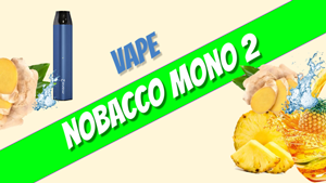 Nobacco Mono 2